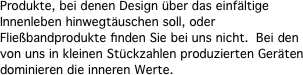 Produkte, bei denen Design �ber
